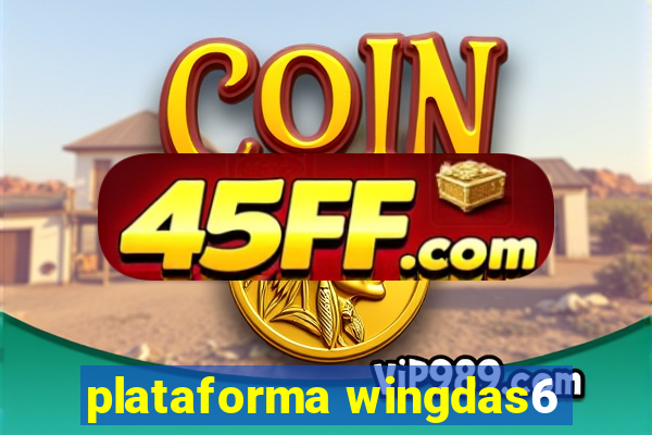 plataforma wingdas6